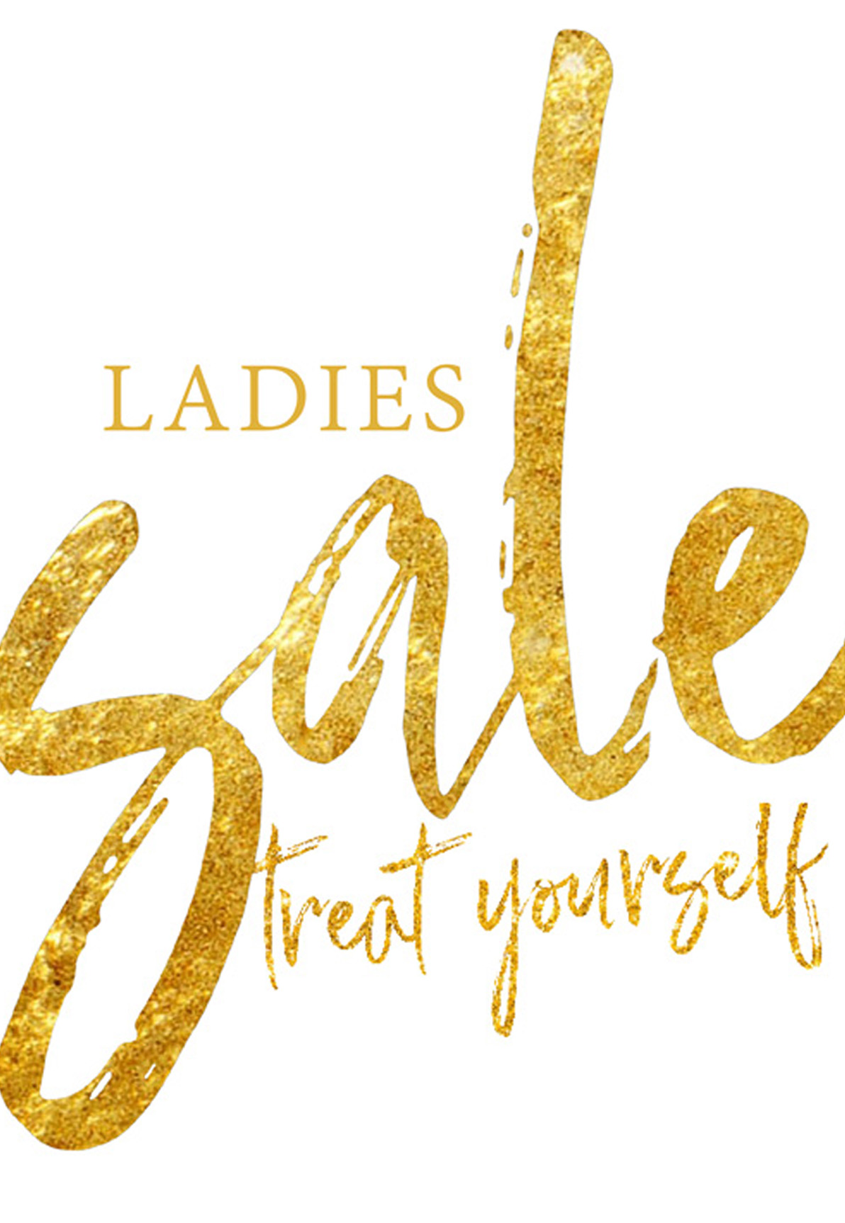 LADIES SALE! Shop the styles you love for less!